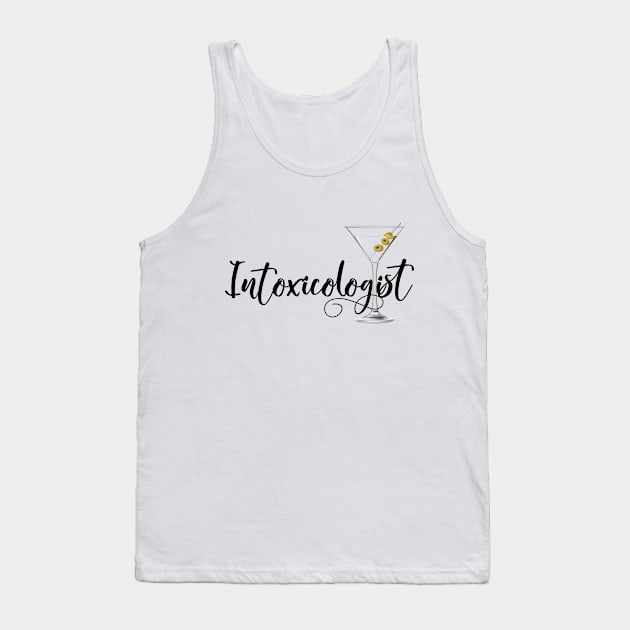 Intoxicologist Tank Top by ColorFlowCreations